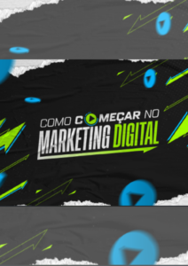 Como começar no Marketing Digital